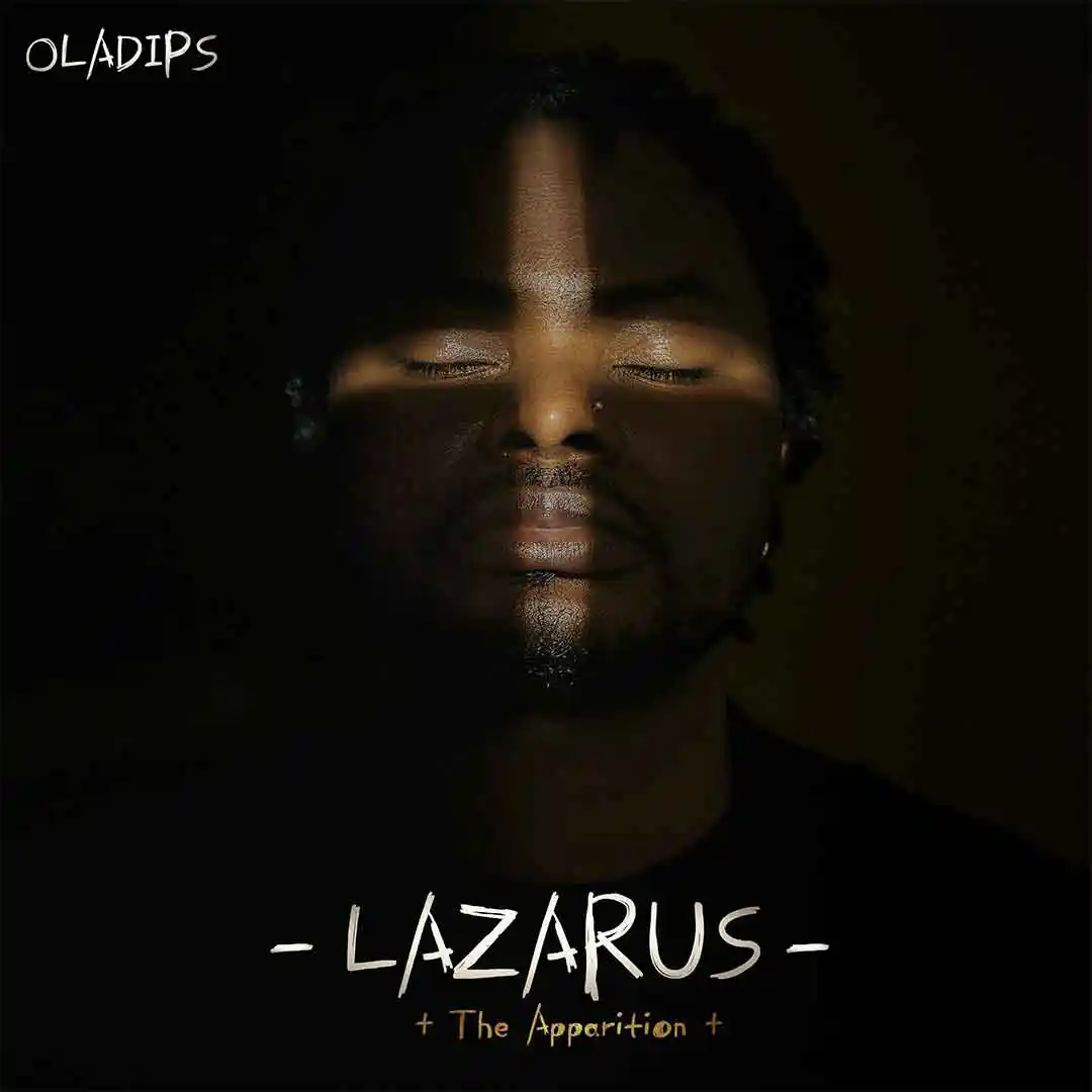 Oladips – Lazarus Rhythm