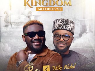Sb Live - KINGDOM MELODIES 7.0 ft. Mike Abdul