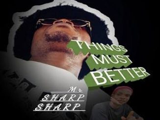 Things must better
